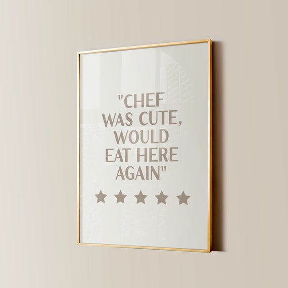 Chef Was Cute Print Funny Kitchen Wall Art Retro Dining Room Poster Modern Kitchen Aesthetic Cute Girls Night Dinner Party Cooking Gifts