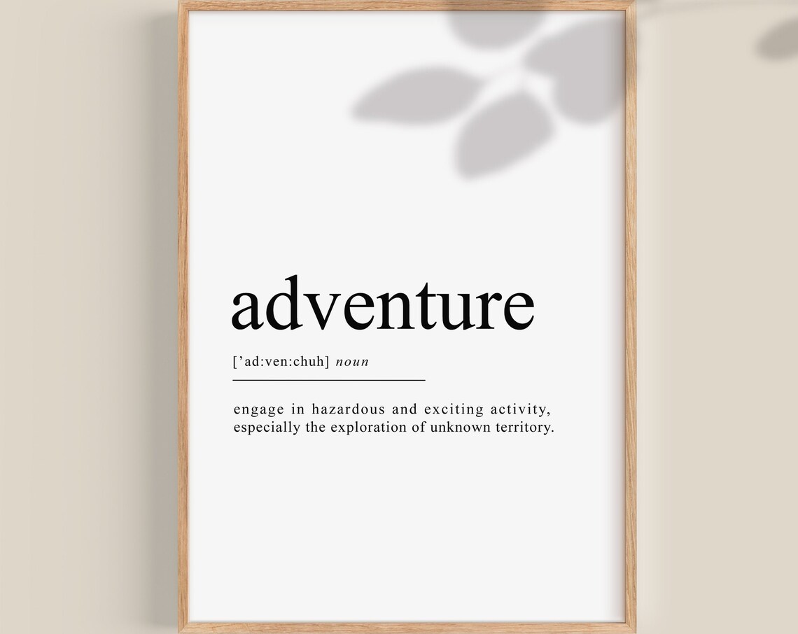 Adventure Definition Dictionary Style Explorer Travel Quote Poster