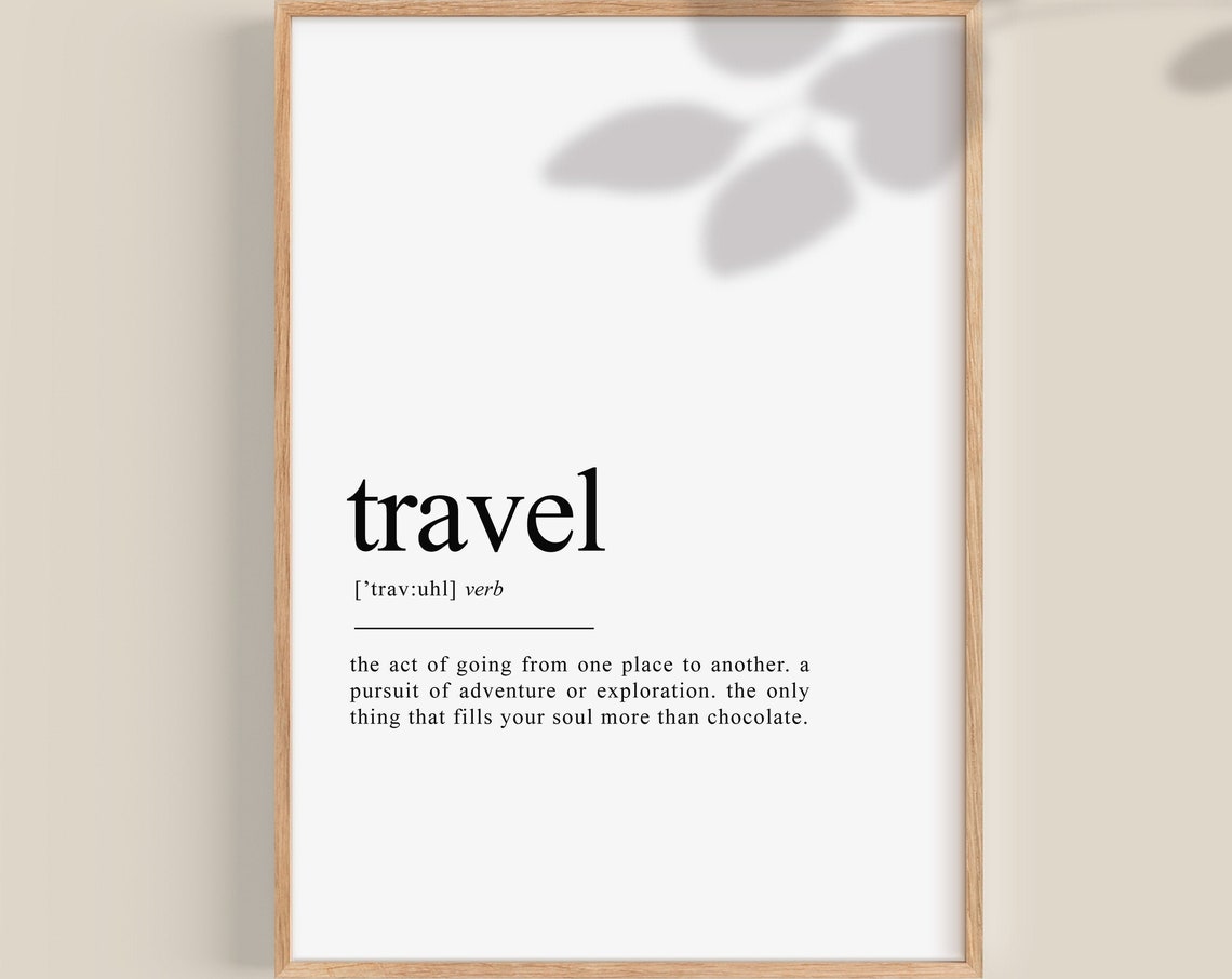 Travel Dictionary Definition Adventure Quote Minimalist Wall Art