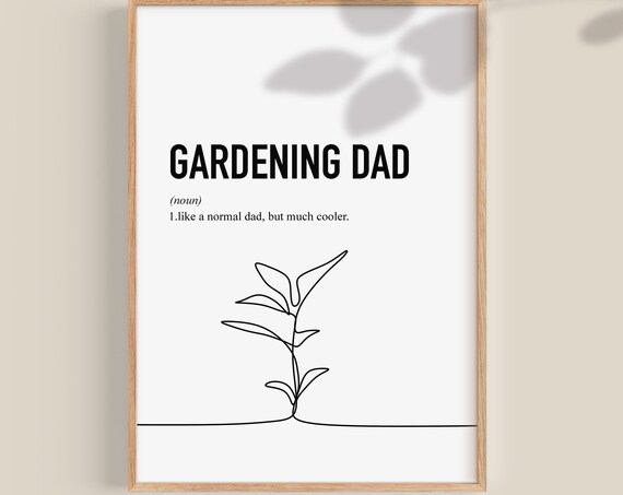 Gardening Dad Like A Normal Dad But Cooler Funny Gift Poster