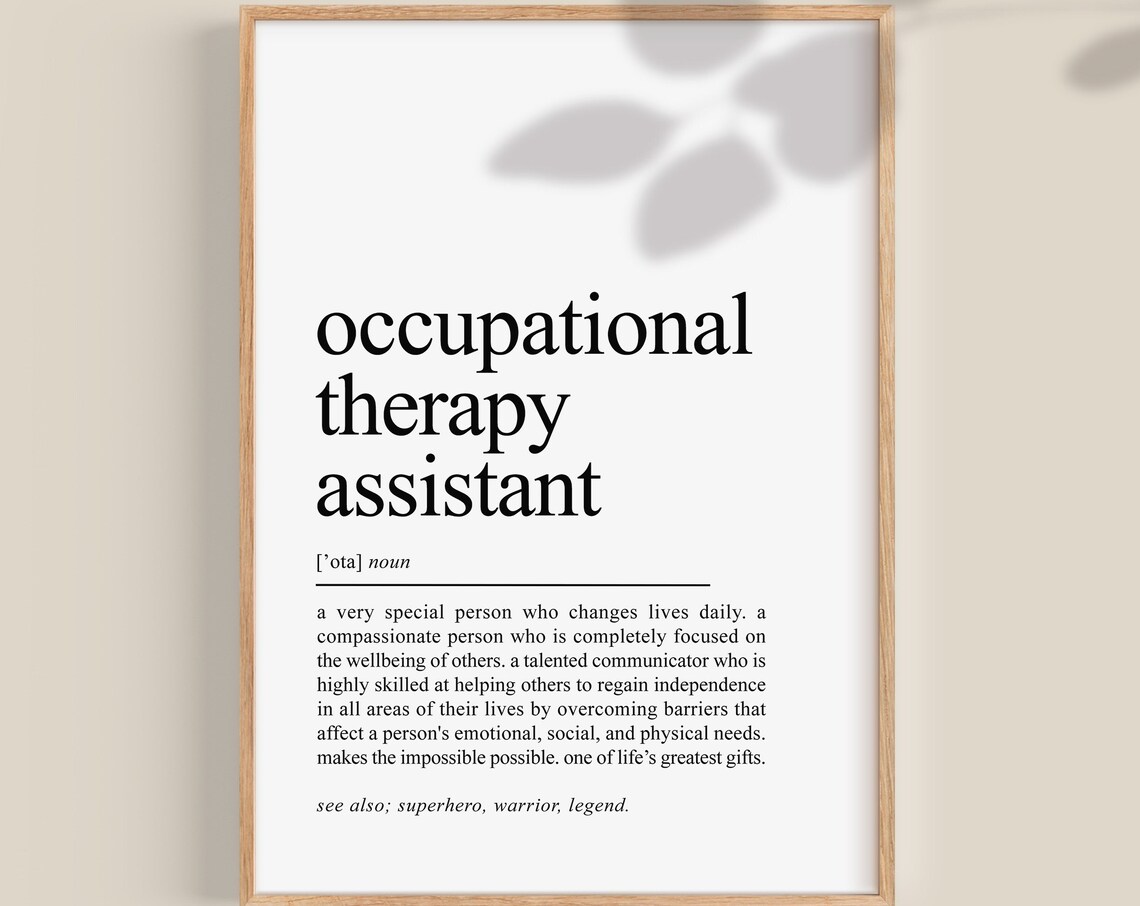 Occupational Therapy Assistant Definition Art Print