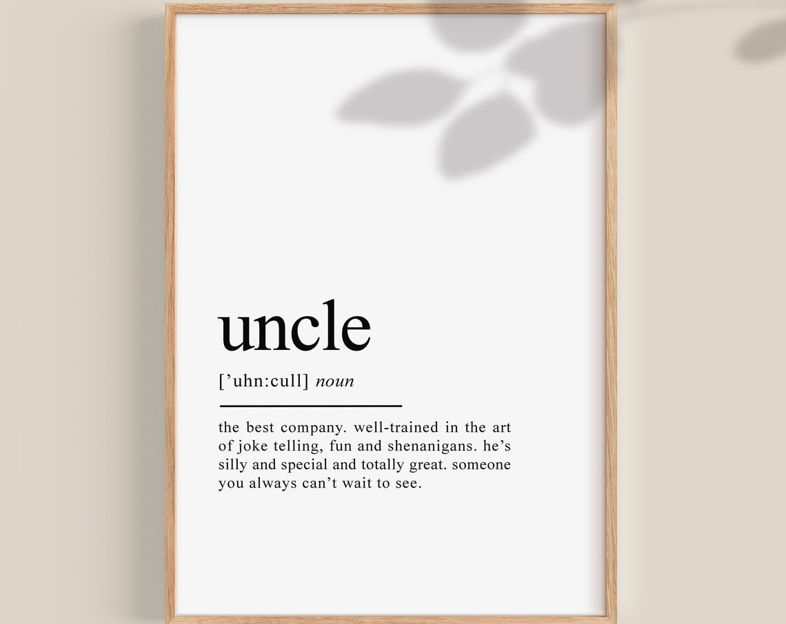 Uncle Dictionary Definition Funny Family Gift Script Art Poster
