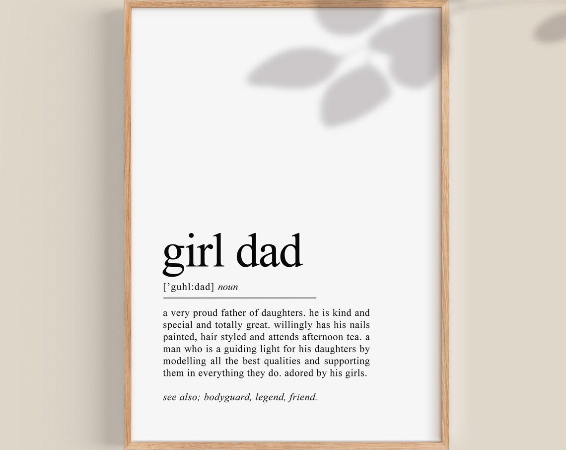 Girl Dad Definition Proud Father Of Daughters Fathers Day Gift Poster