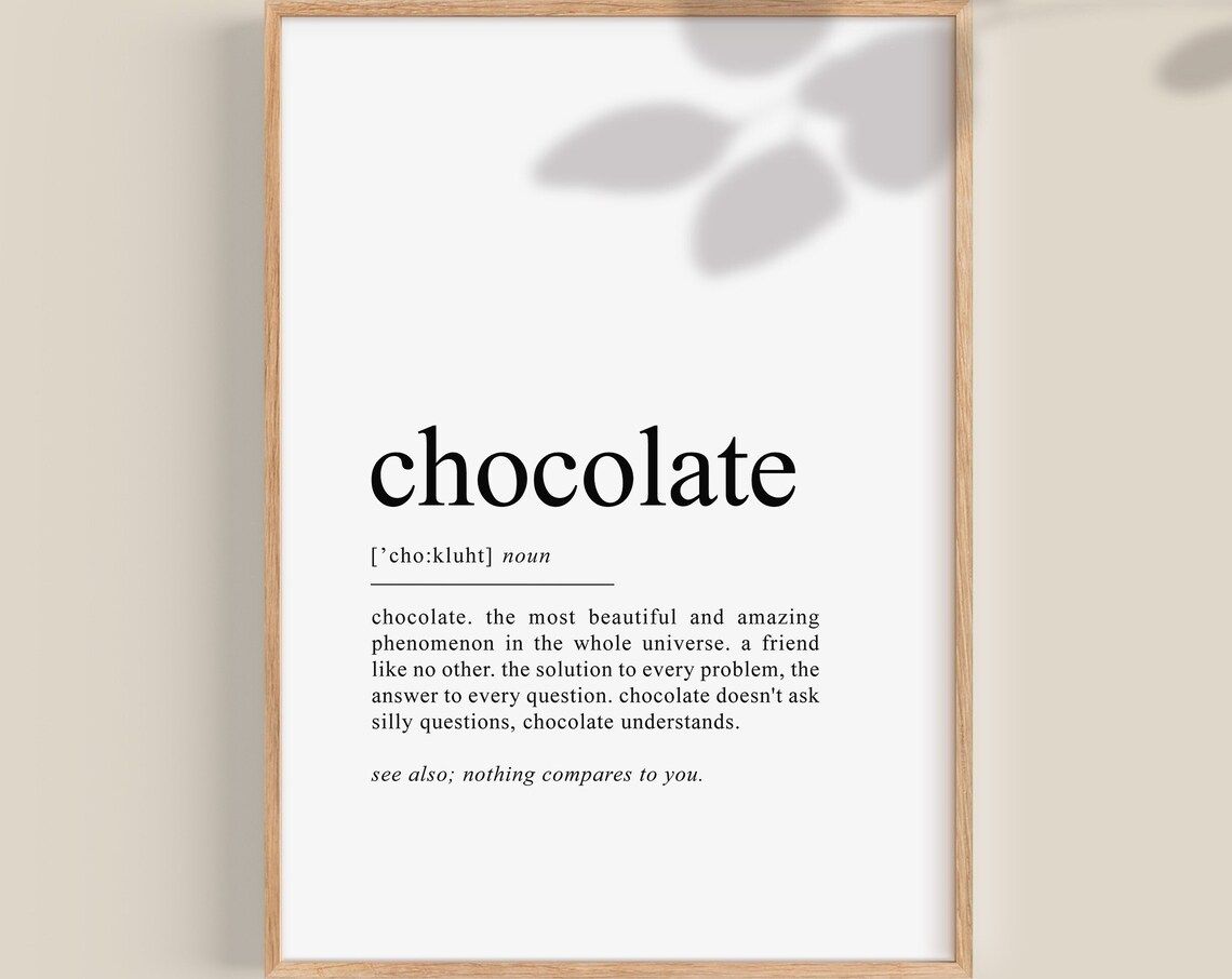 Chocolate Definition Art Print, Chocolate Lover Gift