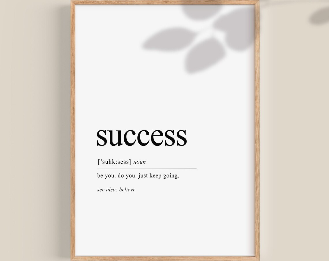 Success Definition Typography Quote Art Print