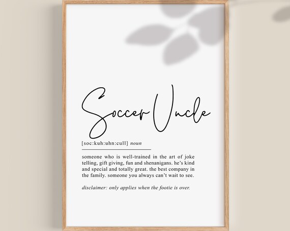 Soccer Uncle Definition Funny Football Gift Typography Poster