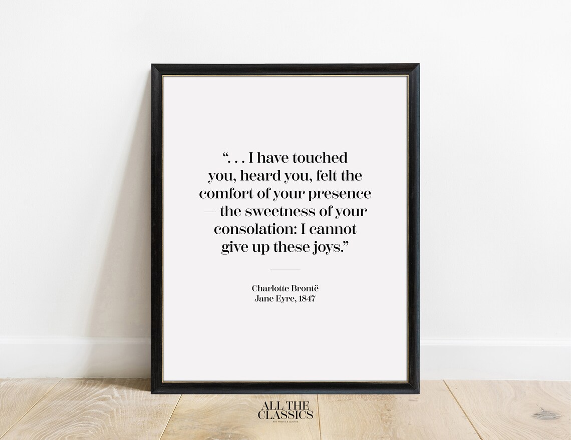 Charlotte Bronte Jane Eyre Touched You Quote Minimalist Literary Poster