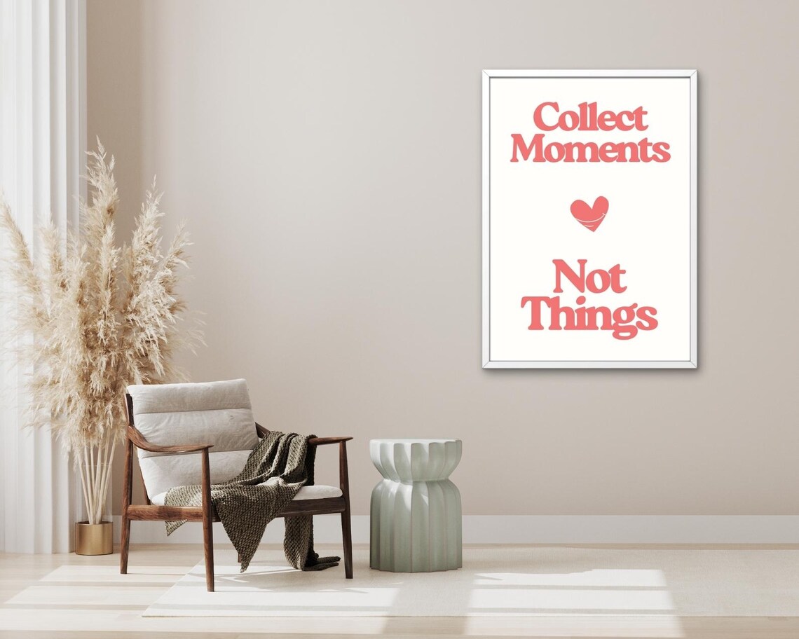 Collect Moments Not Things Coral Retro Heart Positive Quote Poster - Image 3