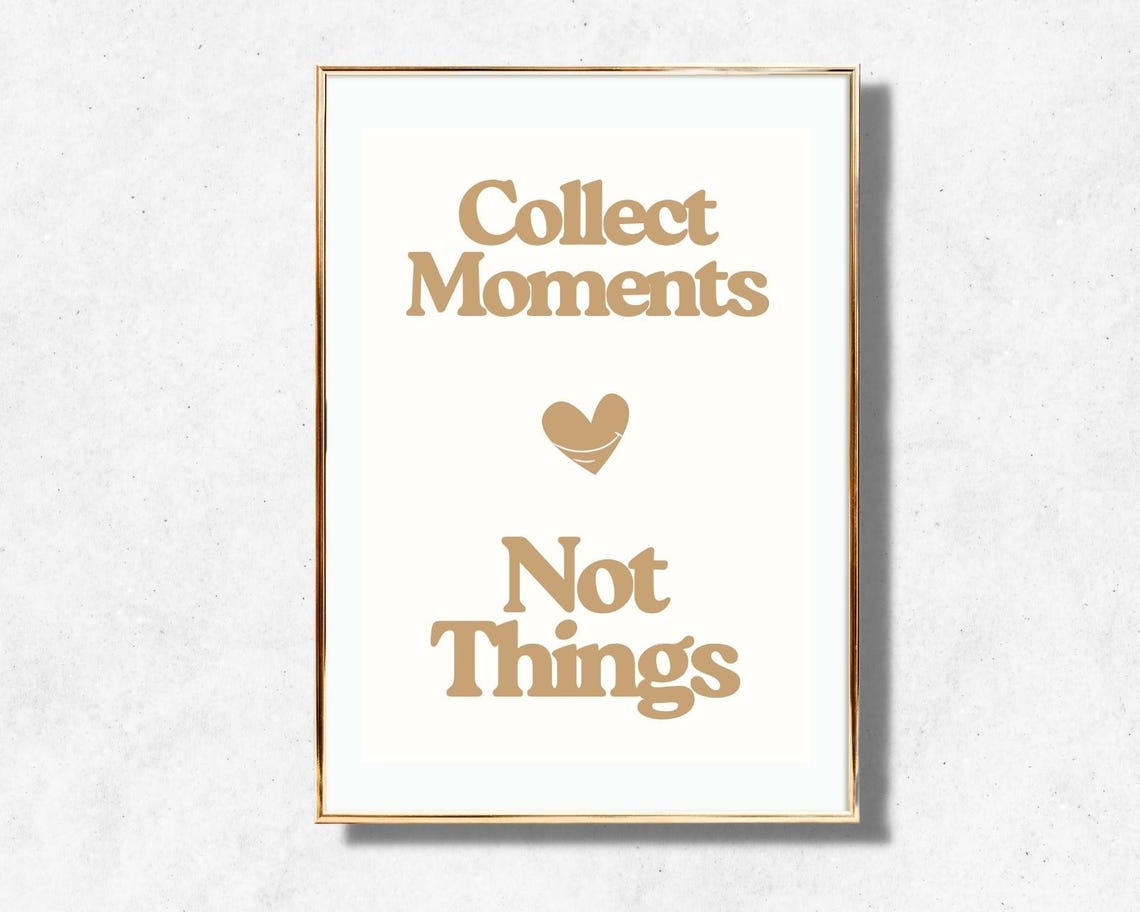 Collect Moments Not Things Beige Retro Heart Positive Quote Poster - Image 4