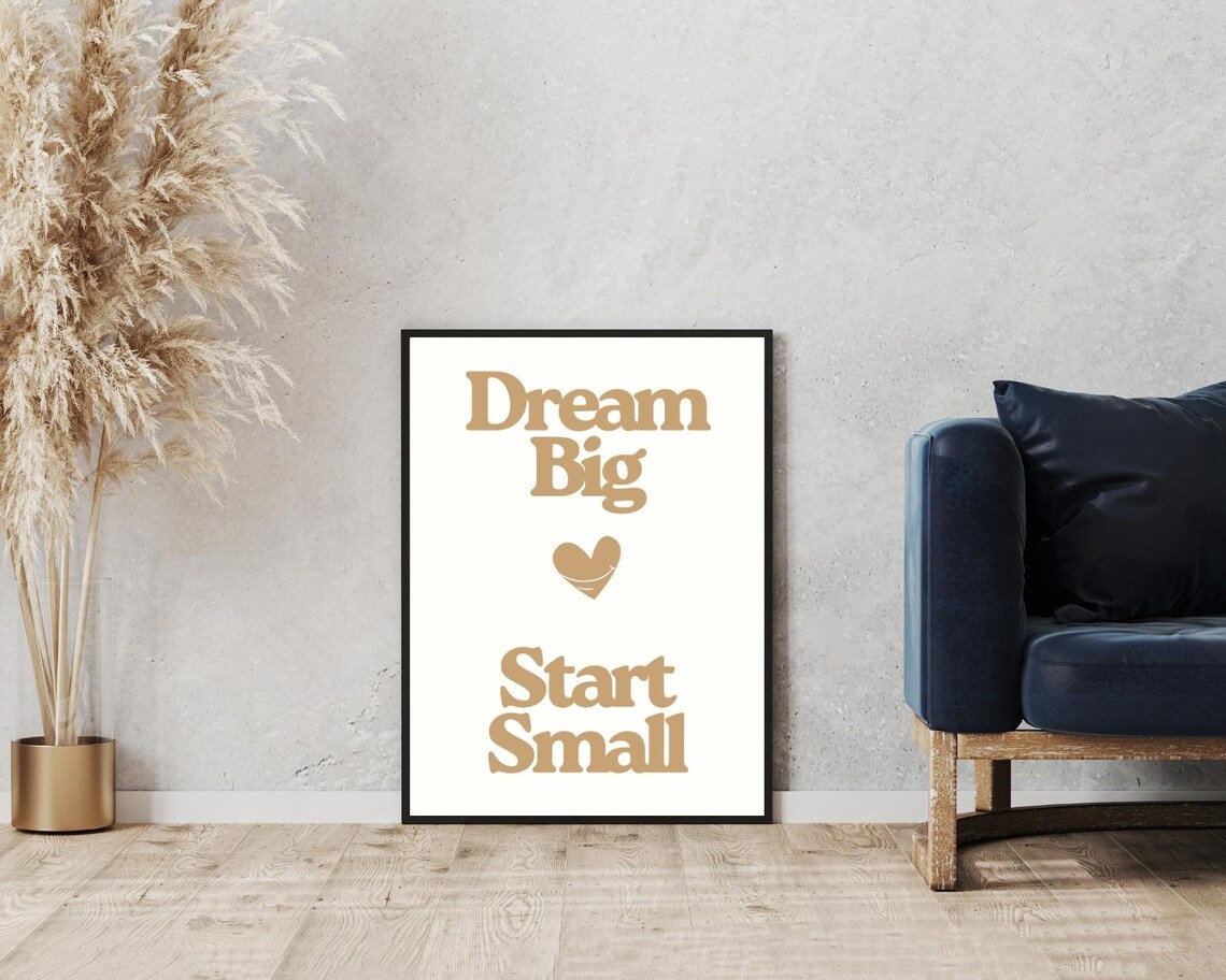 Dream Big Start Small Beige Retro Heart Motivational Quote Poster - Image 5