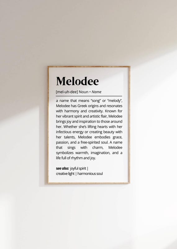 Melodee Name Definition Wall Art Personalized Name Meaning Poster Minimalist Decor Unique Gift For Her Typography As Home Decor