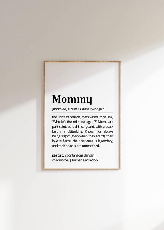 Mommy Definition Wall Art Funny Warm Poster Gift Idea For Mom Humorous Minimalist Home Decor Black And White Typography As Art