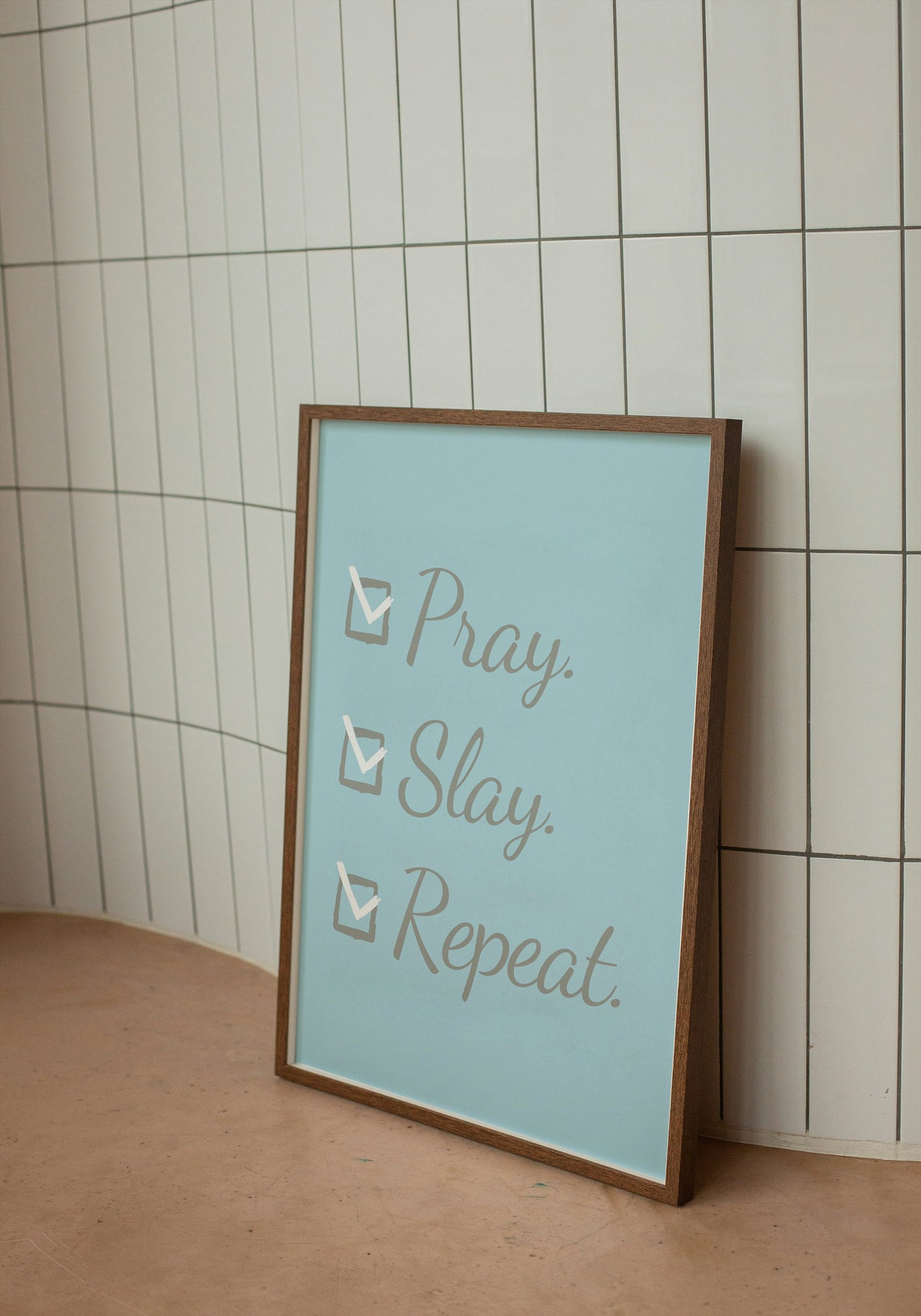 Pray Slay Repeat Checklist Typography Light Blue Modern Faith Poster - Image 2
