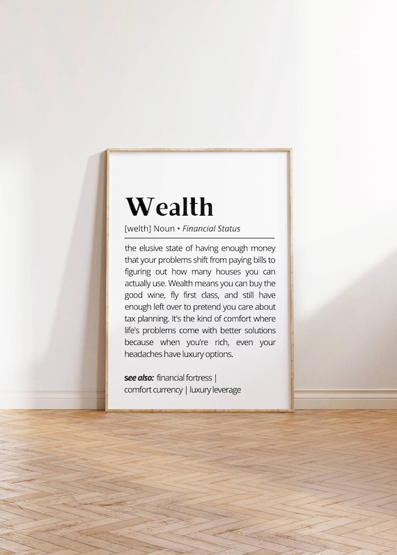Wealth Definition Poster Funny Financial Status Humor Minimalist Decor