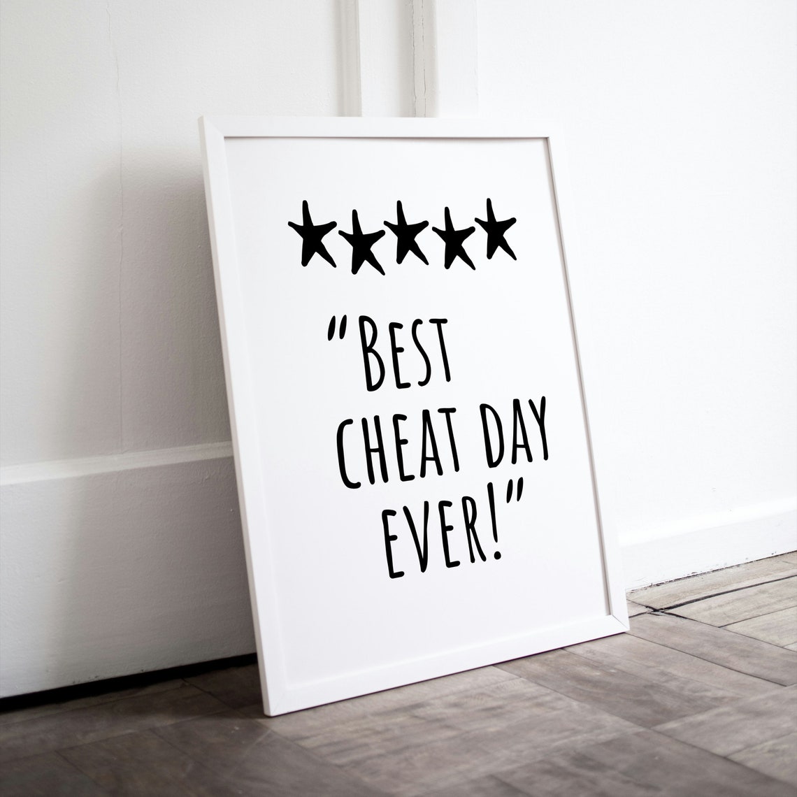 Best Cheat Day Ever Five Star Funny Kitchen Quote Black White Poster