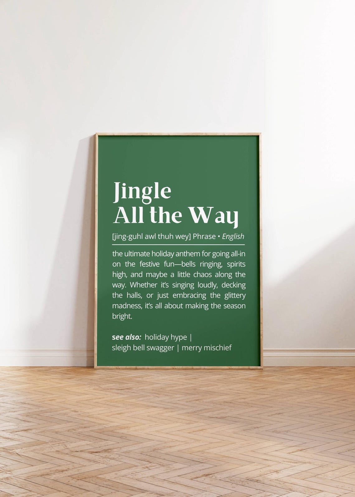 Jingle All the Way Definition Holiday Anthem Dictionary Style Poster - Image 2