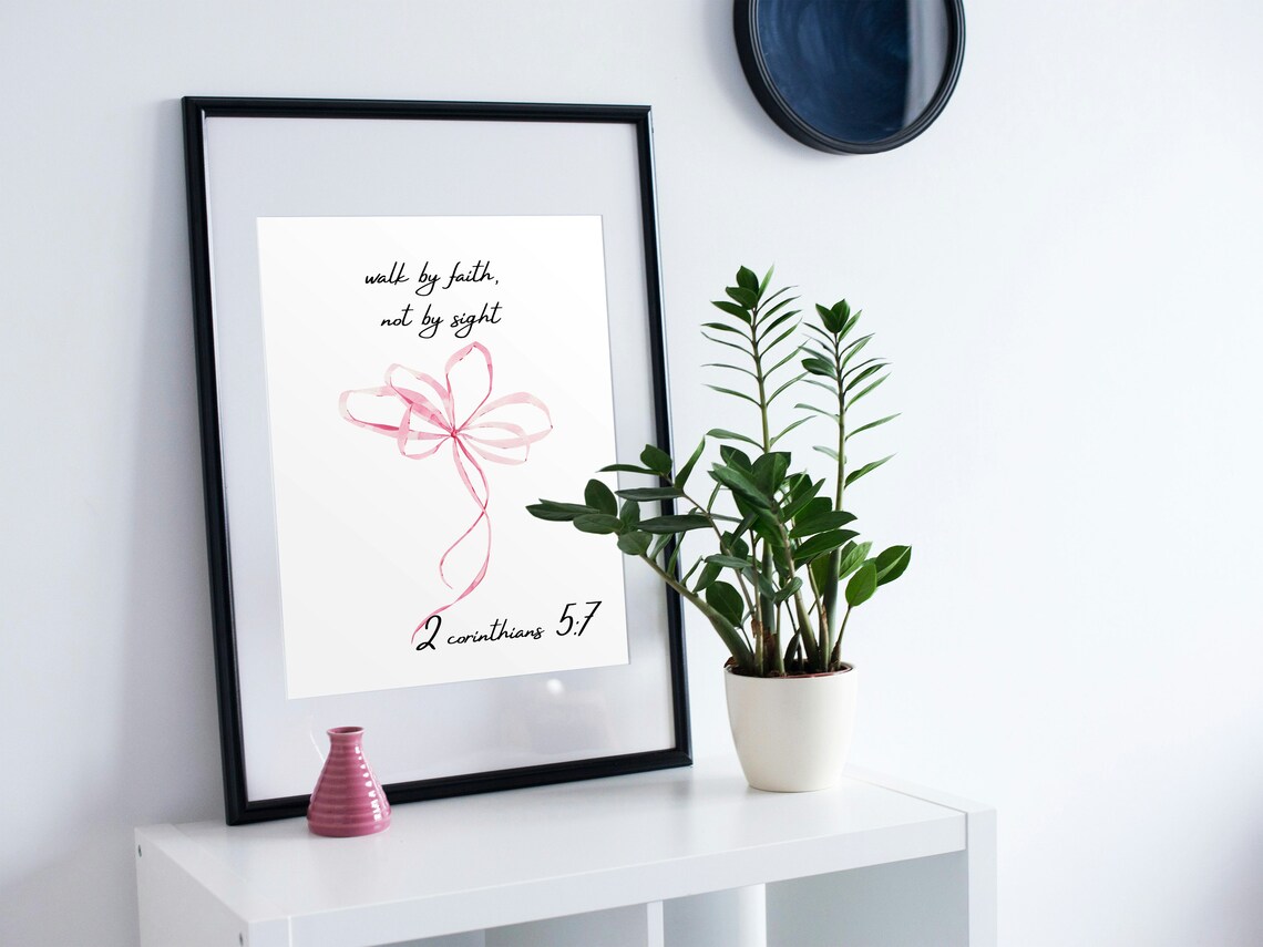 Walk By Faith Not By Sight Bible Verse Ribbon Bow Wall Poster - Image 2