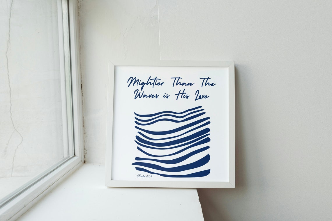 Mightier Than The Waves Wall Art Prints Minimalist Poster Art Christian Wall Art Ocean Wave Poster Psalm 93 Bible Scripture Wall Art Prints - Image 2