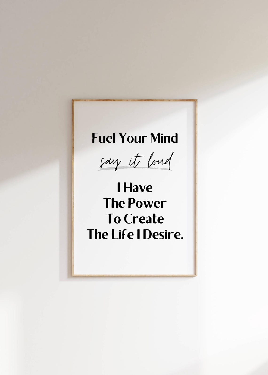 I Have The Power To Create The Life I Desire Mindset Quote Poster