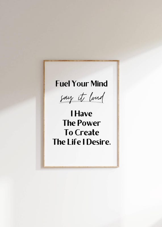 Fuel Your Mind Motivational Quote Affirmation Wall Art Daily Inspiration Gift Idea Positive Mindset Home Decor Typography As Art