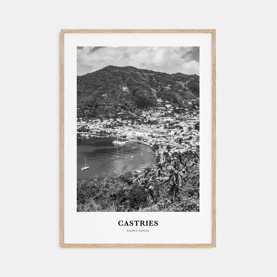 Castries Saint Lucia Harbor Hillside Black White Travel Poster