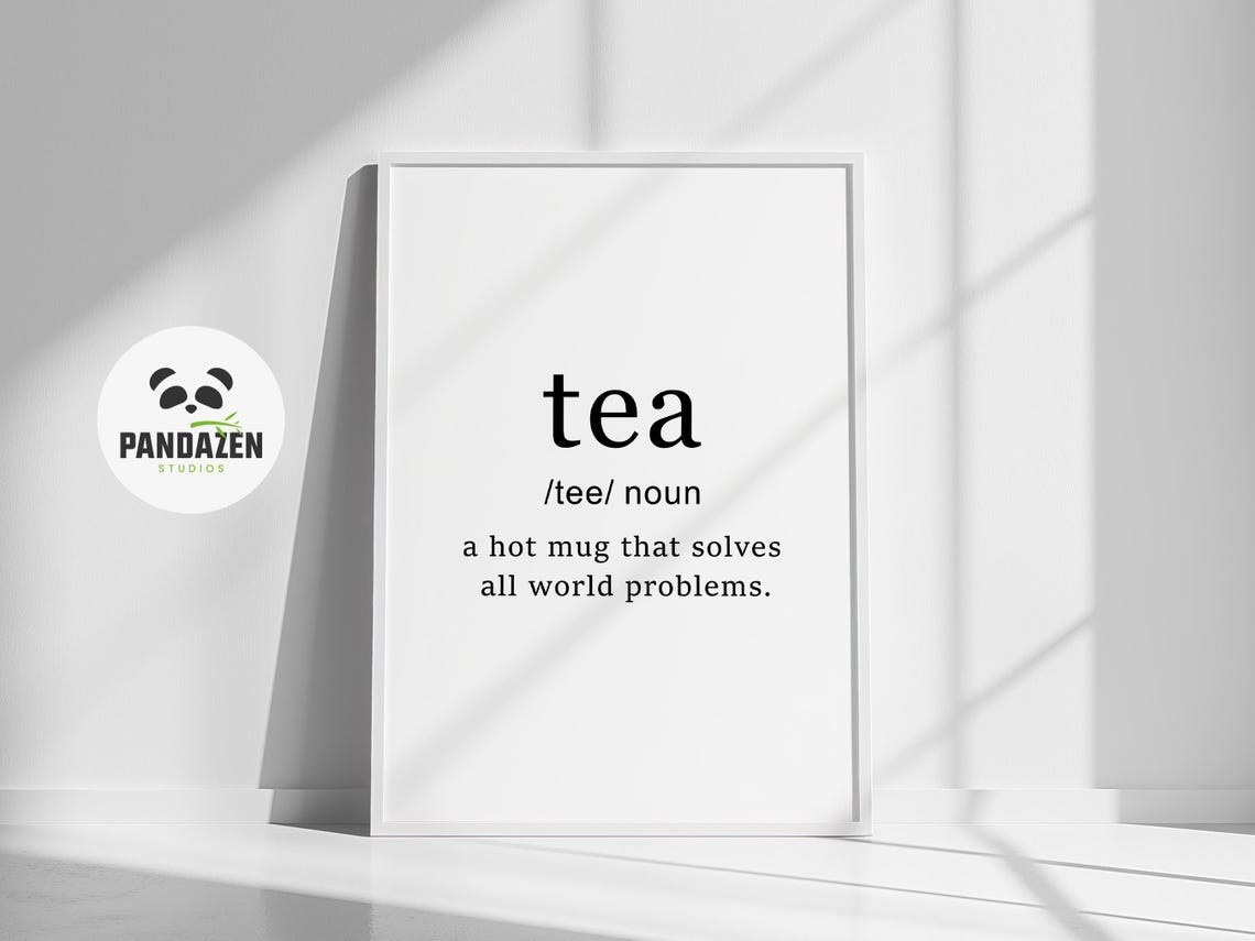 Tea Dictionary Definition Funny Tea Lover Kitchen Quote Poster - Image 2