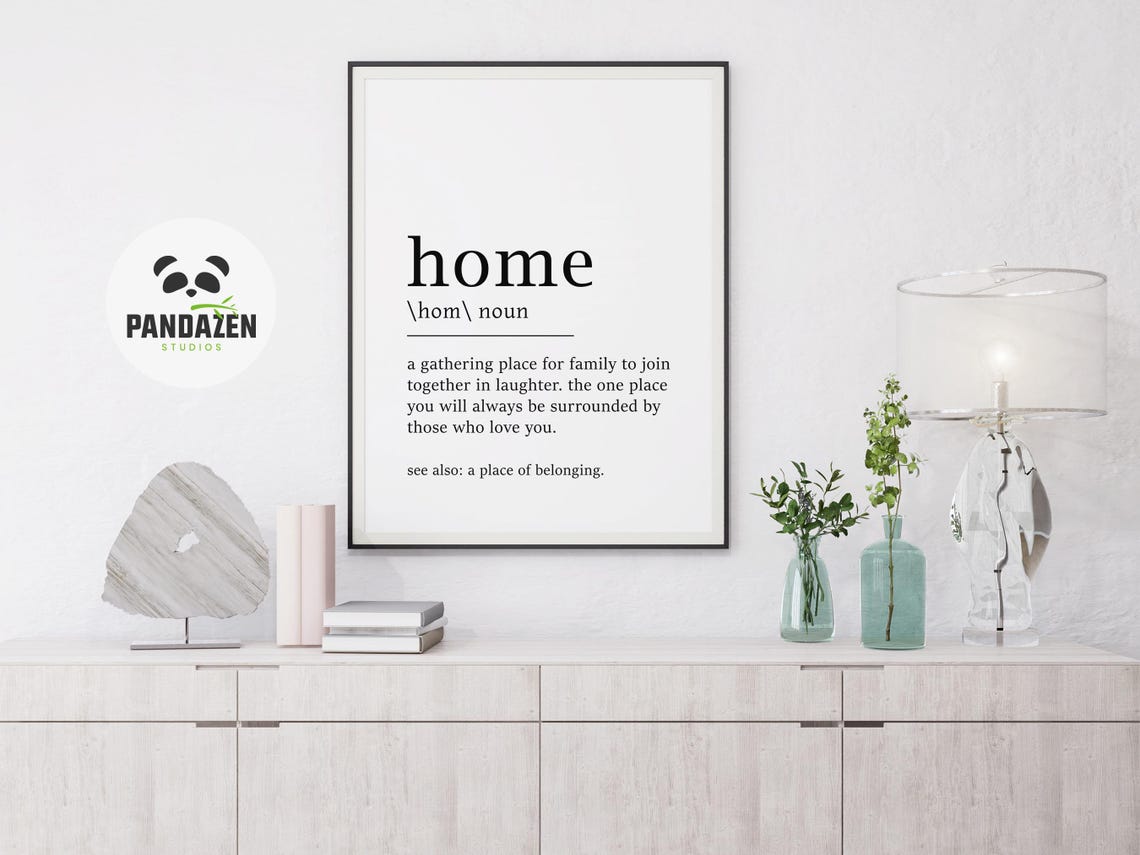 Home Definition Gathering Place Family Love Belonging Art Poster - Image 2