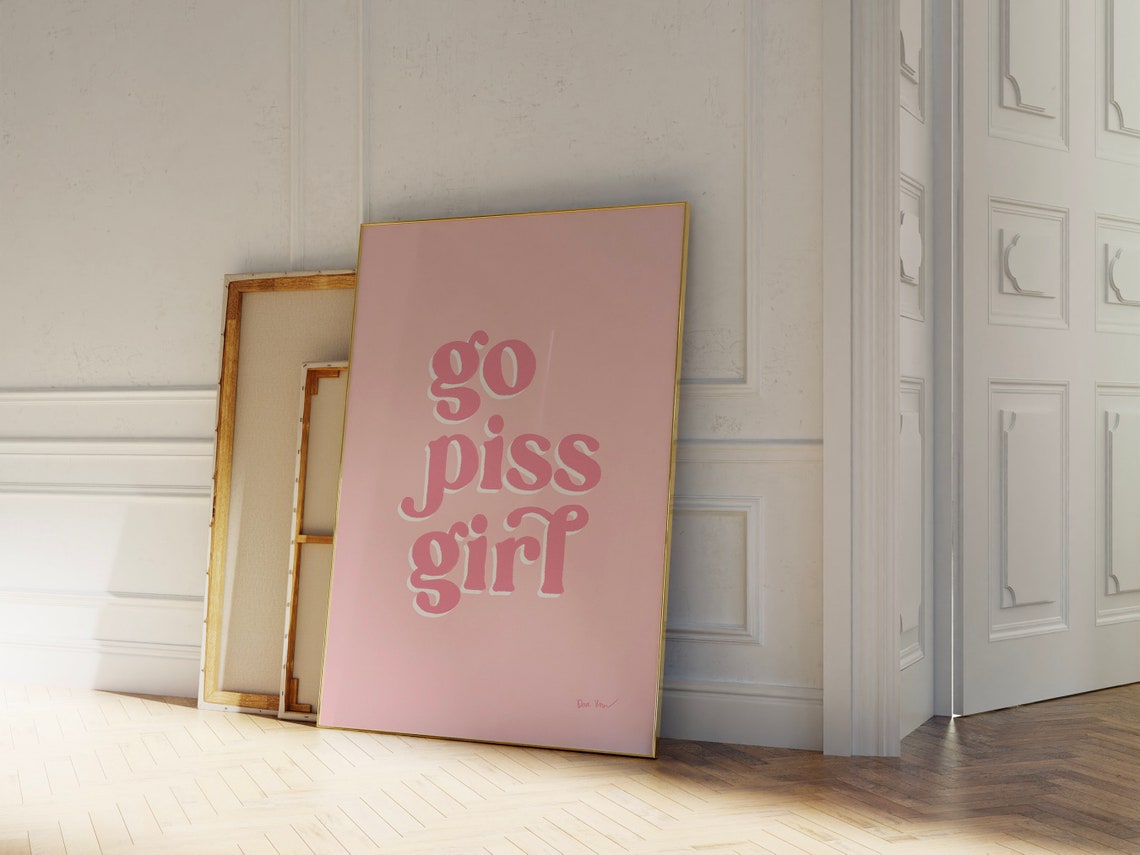Go Piss Girl Pink Retro Bubble Letters Bathroom Quote Poster - Image 3