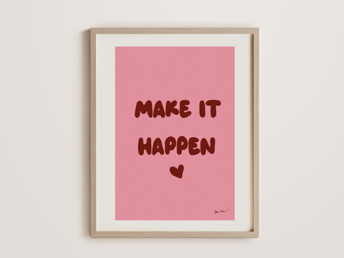 Make It Happen Burgundy Bubble Letter Pink Motivational Quote Wall Art - Image 3