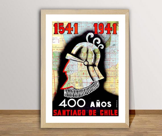 400 Anos Santiago De Chile Vintage Travel Poster Retro Chile Poster Gift Idea Wall Decor