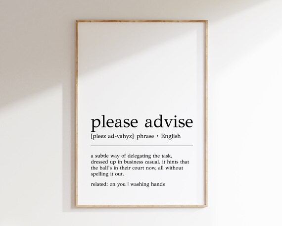 Please Advise Definition Print Funny Office Decor Home Office Wall Art Funny Home Office Print Cubicle Decor Print