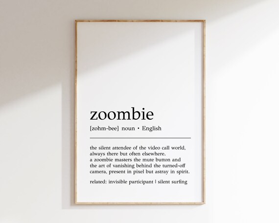 Zoombie Definition Print Funny Office Decor Zoombie Wall Art Cubicle Decor Home Office Art Humorous Office Print Print