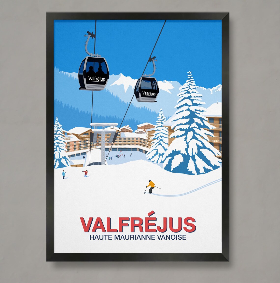 Valfrejus Ski Poster Ski Resort Poster Ski Print Ski Poster Valfrejus Ski Resort Print Valfrejus Ski Print Valfrejus Skiing Poster