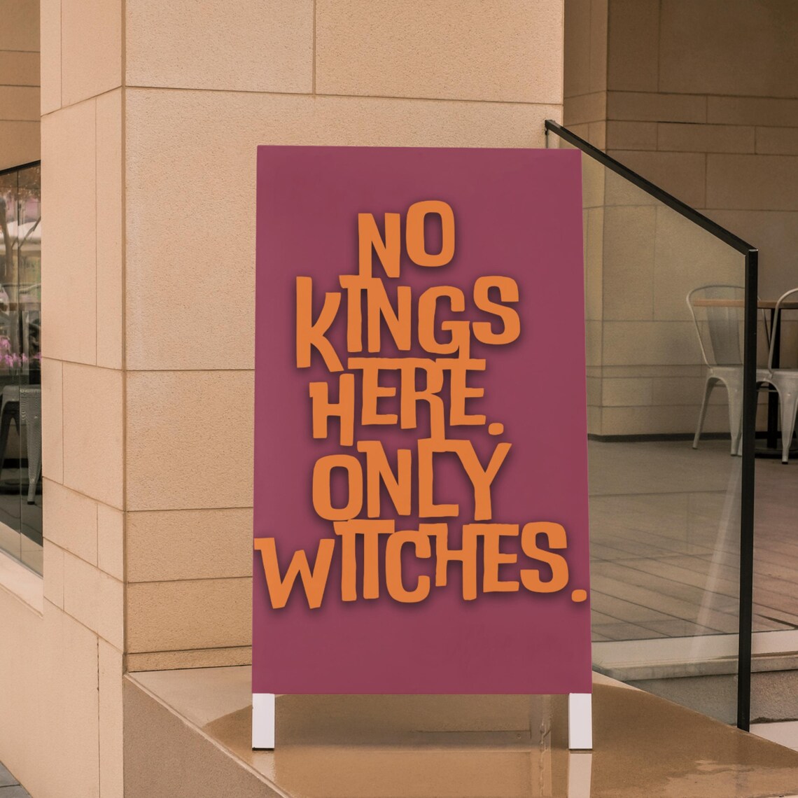 No Kings Here Only Witches Halloween Outdoor Sign Quote Art Poster
