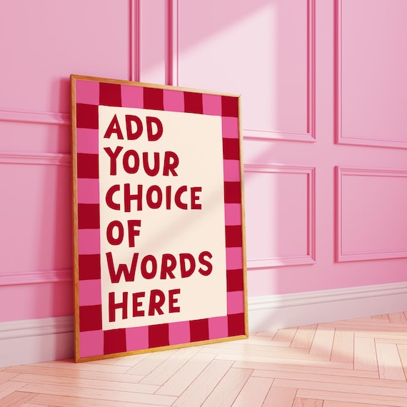 Custom Quote Checkerboard Red Pink Personalized Words Wall Poster