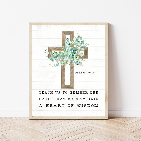 Psalm 9012 Bible Verse Wall Art Christian Gallery Scripture Signs For Home Teach Us To Number Our Days Rustic Decor