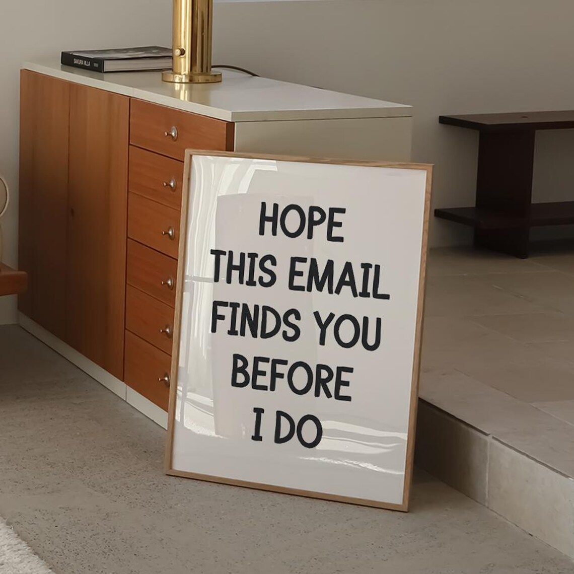 Hope This Email Finds You Before I Do Funny Office Quote Poster - Image 2
