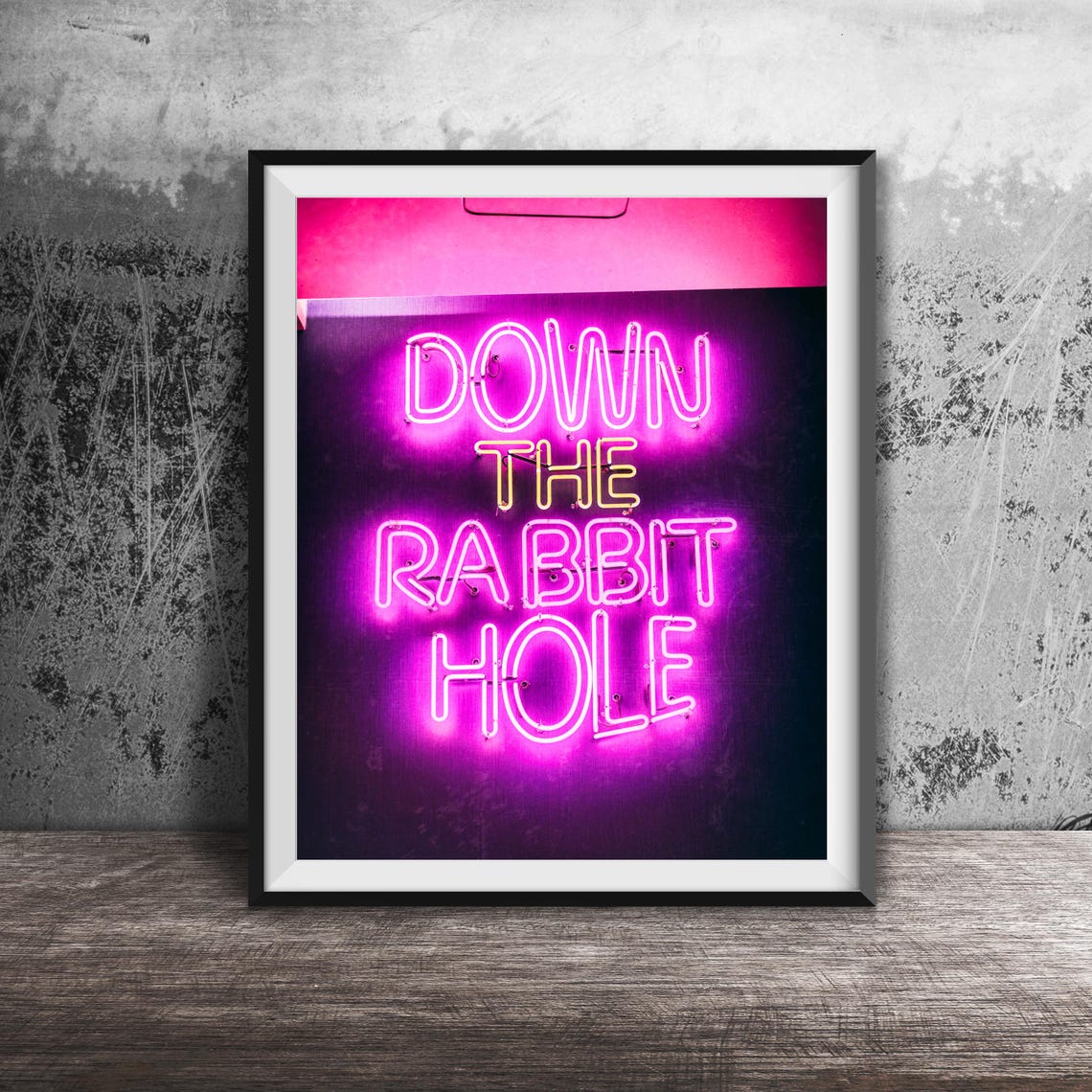 Down The Rabbit Hole Pink Neon Sign Dark Wall Nightclub Art Poster