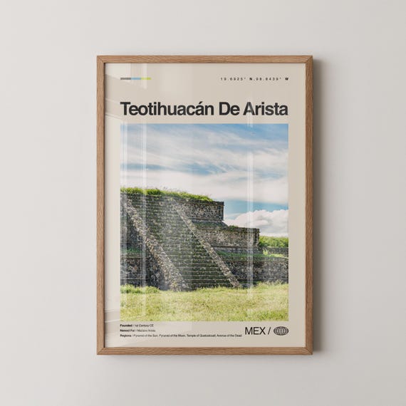 Teotihuacn De Arista Print Mexico Wall Art Poster Phot