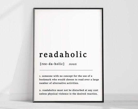 Readaholic Dictionary Definition Funny Book Lover Reading Quote Print