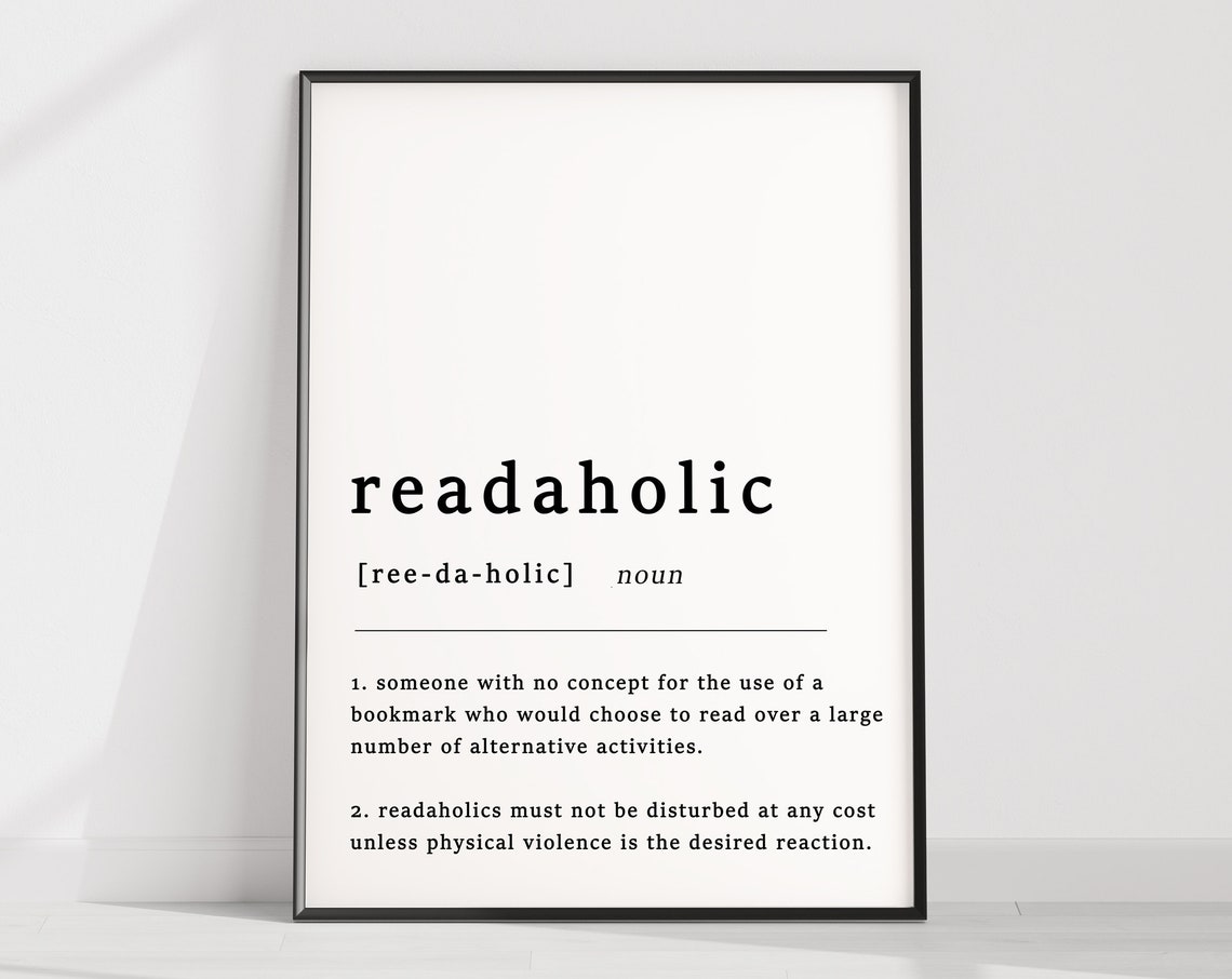Readaholic Dictionary Definition Funny Book Lover Reading Quote Print