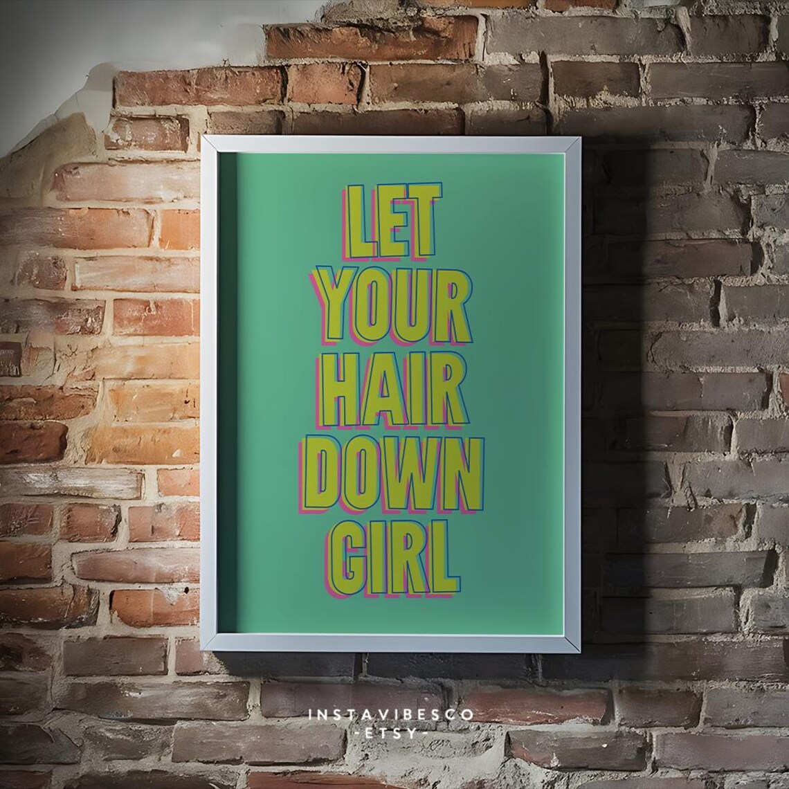 Let Your Hair Down Girl Neon Retro Quote Poster Fun Girls Room Wall Print - Image 3