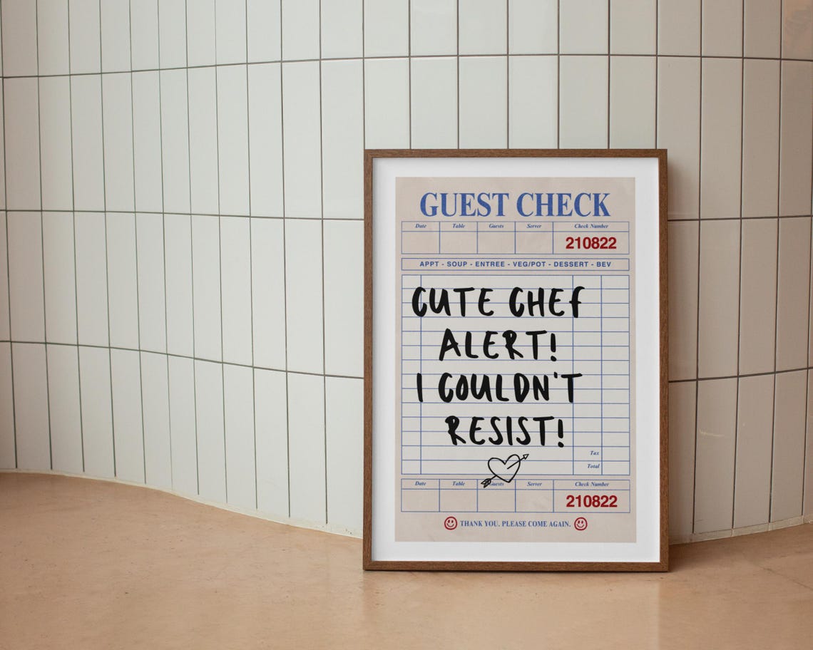 Cute Chef Alert I Couldnt Resist Guest Check Kitchen Art Poster - Image 4
