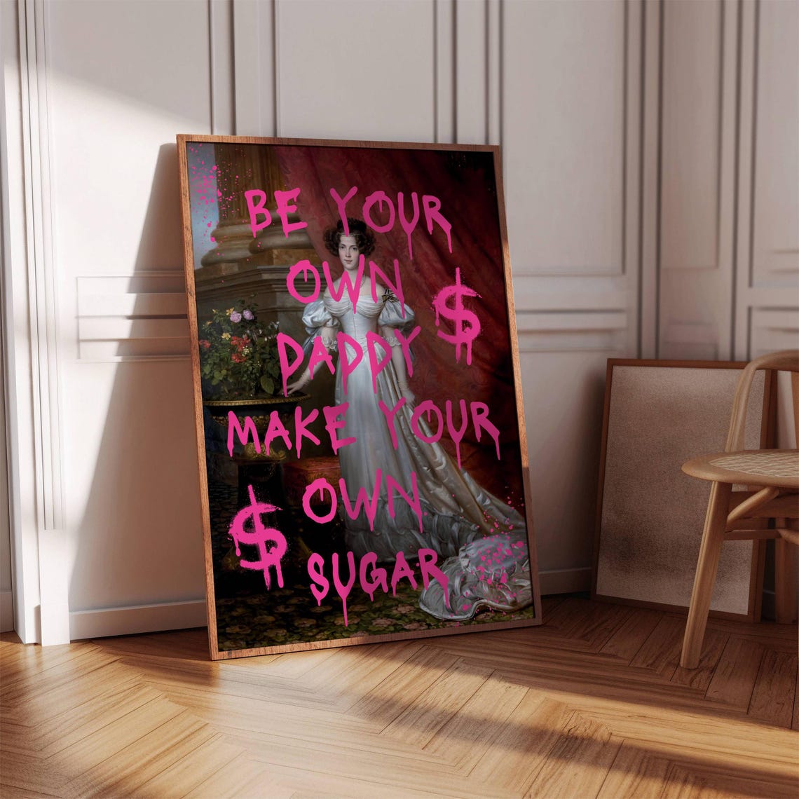 Be Your Own Daddy Make Your Own Sugar Altered Art Pink Poster - Image 7