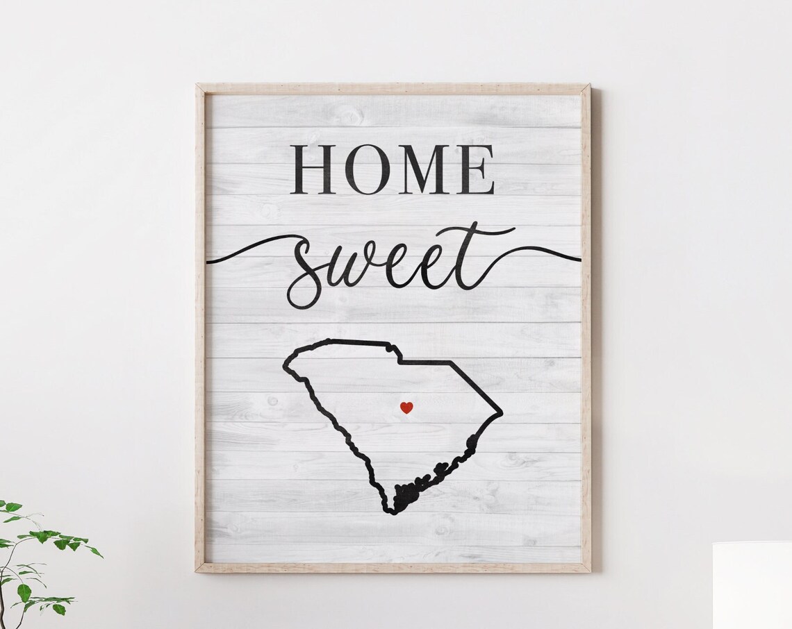 Home Sweet South Carolina Map Sign Farmhouse Rustic Decor Poster