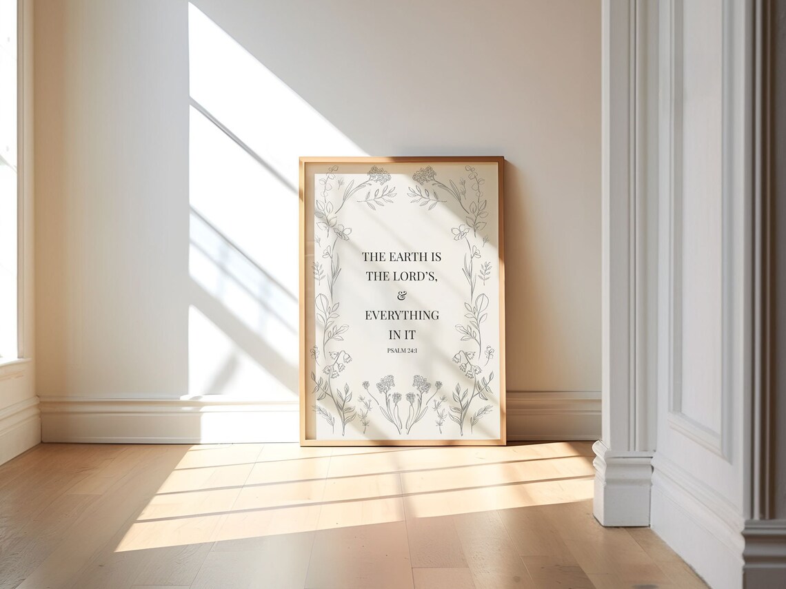 Psalm 24:1 The Earth Is The Lords Botanical Border Bible Verse Wall Art - Image 3