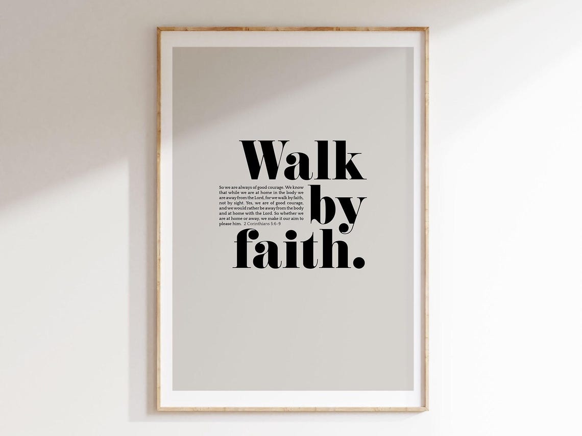 Walk By Faith Bible Verse Wall Art 2 Corinthians 56 9 Christian Modern Scripture Poster Home Decor Contemporary Design - Image 6