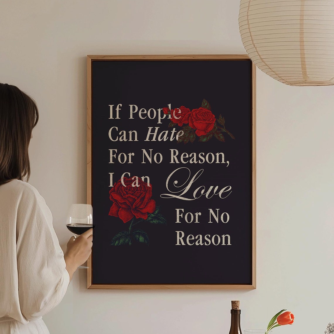 If People Can Hate For No Reason I Can Love Black Rose Romance Print