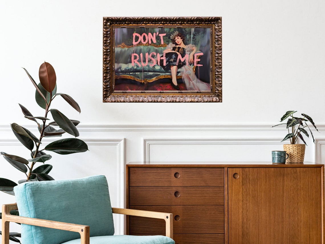 Dont Rush Me Pink Graffiti Crowned Queen Lounge Vintage Art Poster - Image 3