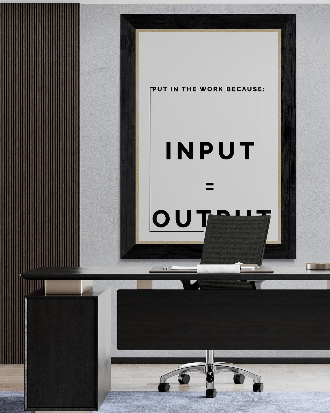 Input Equals Output Strong Work Ethic Motivational Quote Poster - Image 2